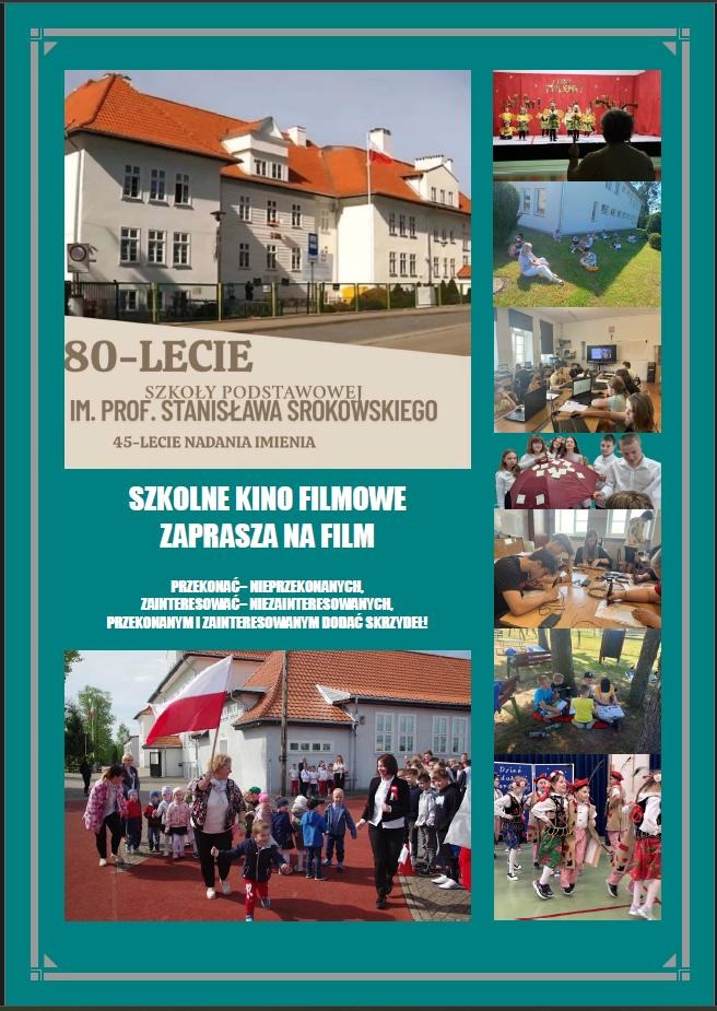 NASZA SZKOŁA, TO MIEJSCE NAUKI, ZABAWY I DOBRYCH RELACJI