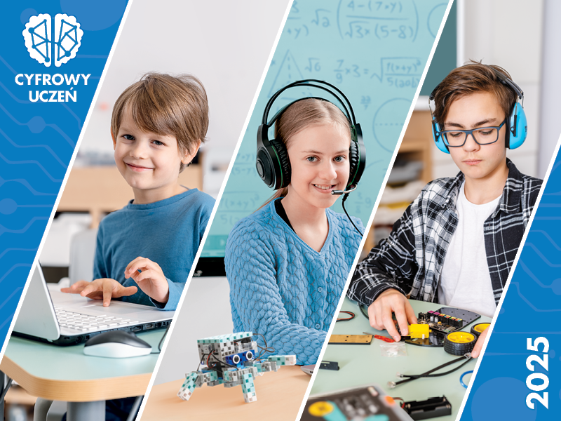 Rządowy program rozwijania kompetencji uczniów  i nauczycieli w zakresie stosowania technologii   informacyjno-komunikacyjnych – „Cyfrowa szkoła”